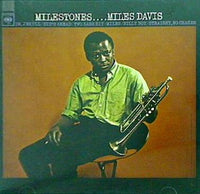 Miles Davis Milestones マイルス・デイビス マイルストーンズ