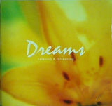 Dreams relaxing ＆ refreshing 3 ドリームス