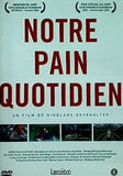 我々の日々の糧を今日与えたまえ NOTRE PAIN QUOTIDIEN Lumiere