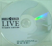 DOUBLE DEALER LIVE PRIVATE EDITION