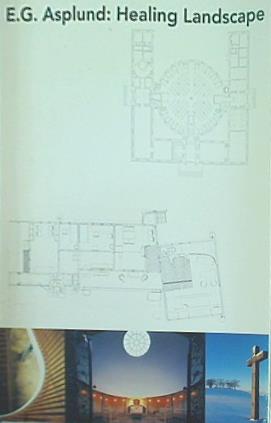 ASPLUND(グンナール•アスプルンド)建築作品集 古書古本 Totodo: アスプルンドの建築1885―1940（吉村行雄 写真
