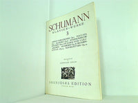 楽譜・スコア SCHUMANN シューマン集 3 世界音楽全集 春秋社版