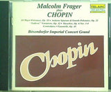 MALCOLM FRAGER PLAYS CHOPIN BOSENDORFER IMPERIAL CONCERT GRAND マルコム・フレージャー