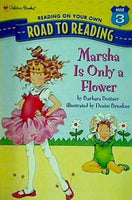 MILE 3 MARSHA IS ONLY A FLOWER BOTTNER/BRUNKUS Golden Books