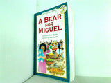 A BEAR FOR MIGUEL