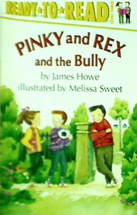 PINKY and REX and the Bully