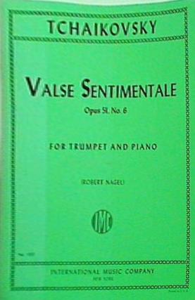楽譜・スコア TCHAIKOVSKY VALSE SENTIMENTALE Opus51 No.6 FOR TRUMPET AND PIANO