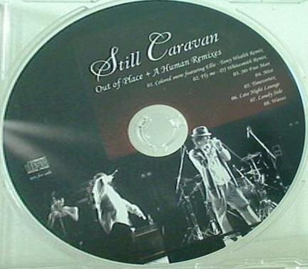 Still Caravan Out of piace＋A Human Remixes