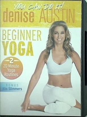 デニース・オースティン Denise Austin ´´You Can Do It！´´ Beginner Yoga
