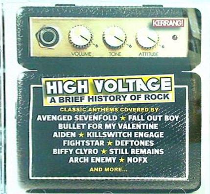 HIGH VOLTAGE A BRIEF HISTORY OF ROCK