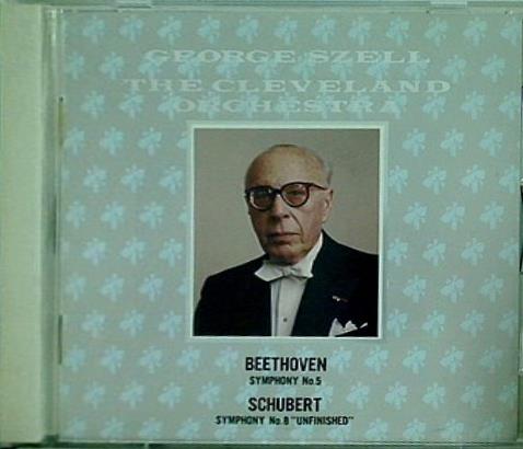 ベートーヴェン:交響曲第5番「運命」 シューベルト:第8番「未完成」 ジョージ・セル