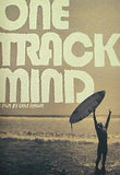 ONE TRACK MIND A FILM BY CHRIS MALLOY