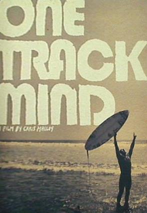 ONE TRACK MIND A FILM BY CHRIS MALLOY