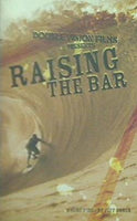 レイジング・ザ・バー サーフィン RAISING THE BAR