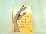 パンフレット SYLVIE GUILLEM IS DANCING WITH シルヴィ・ギエム 世界のバレエスター共演 1992