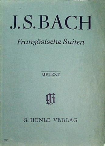 大型本 楽譜・スコア Franzosische Suiten J.S.BACH バッハ フランス組曲 ヘンレ版 原典版 – AOBADO  オンラインストア