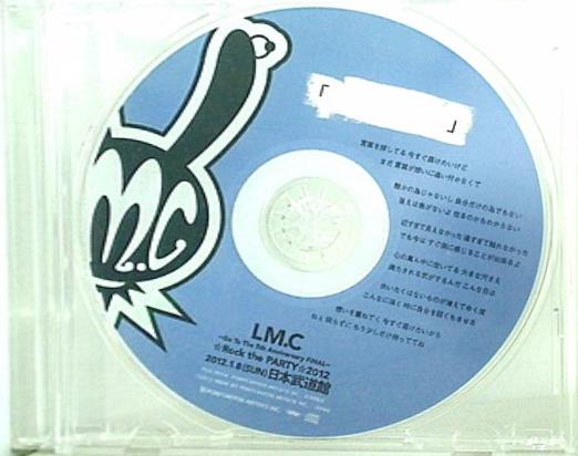 LM.C Go To The 5th Anniversary FINAL Rock the Party 2012 2012.1.8 SUN 日本武道館