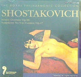 ロイヤル・フィルハーモニック・コレクション ショスタコーヴィチ 祝典的序曲 交響曲第五番ニ短調