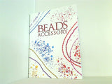 隔週刊 ビーズアクセサリー BEADS ACCESSORY デアゴスティーニ １巻-３１巻。材料・ツール欠品。付録欠品。バインダー付属。冊子のみ。