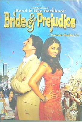 プライドと偏見 Bride ＆ Prejudice