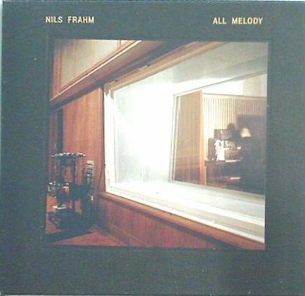 NILS FRAHM ALL MELODY ニルスフラーム