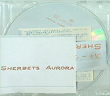 シャーベッツ オーロラ 浅井健一