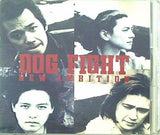 DOG FIGHT NEW AMBITION