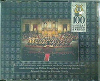 100 jaar Concertgebouw en Concertgebouworkest