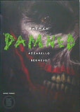 BATMAN DAMNED BRIAN AZZARELLO LEE BERMEJO BOOK THREE