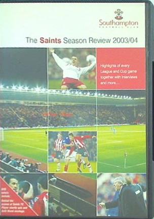 サウサンプトンFC Southampton FC The Saints Season Revie 2003/04