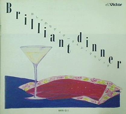 Briliant dinner Sound Sketch おしゃれなディナータイム