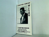 TOGETHER FOREVER WILLIE.G