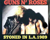 GUNS N' ROSES STONED IN L.A.1989 