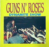 GUNS N' ROSES DYNAMITE SHOW