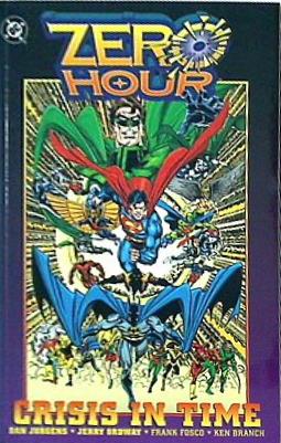 Zero Hour: Crisis in Time DC Comics