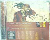 CLOSURE IN MOSCOW THE PENANCE AND THE PATIENCE