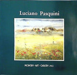 図録・カタログ 現代イタリア画壇の旗頭 ルチアーノ・パスキーニ展 Luciano Pasquini モダン・アート・ギャラリー
