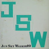 ジュン・スカイ・ウォーカーズ Jun Sky Walker s J S W