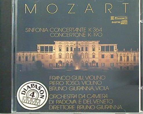 MOZART sinfonia concertante k364 concertone k190 Franco Gulli Piero Toso モーツァルト：協奏交響曲 K. 364 コンチェルトーネ