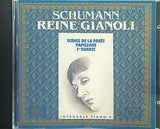 Schumann Reine Gianoli : Intégrale Piano Vol. 1 シューマン レーヌ・ジャノーリ
