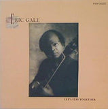 LET'S STAY TOGETHER ERIC GALE エリック・ゲイル レッツ・ステイ・トゥゲザー