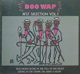 ドゥー・ワップ・ベスト・セレクション VOL.1