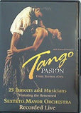 25人のダンサーと音楽家 タンゴ・パッション TANGO PASION From Buenos Aires 25 Dancers and Musicians SEXTETO MAYOR ORCHESTRA