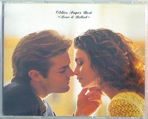 OLDIES SUPER BEST LOVE AND BALLAD