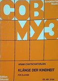 楽譜・スコア ARAM CHATSCHATURJAN KLANGE DER KINDHRIT EUR KLAVIER COBMY3 SOWJETISCHE MUSIK アラム チャチャトゥルジャン
