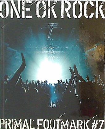 ONE OK ROCK 惜しく 2024 PRIMAL FOOTMARK