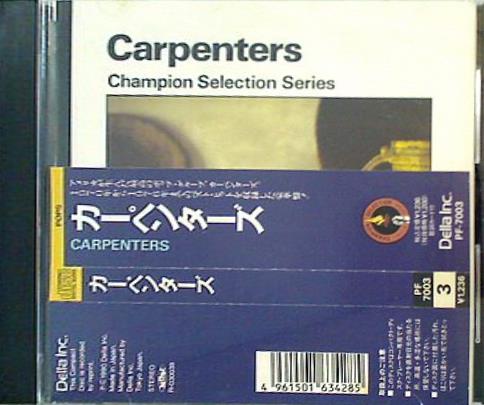 カーペンターズ Carpenters Champion Selection Series
