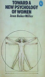 Toward a New Psychology of Women Jean Baker Miller