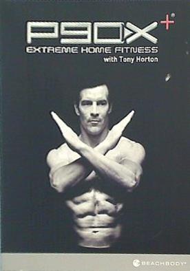 トニー・ホートン P90X PLUS with Tony Horton