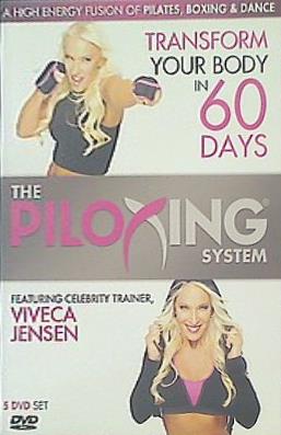 ピロキシング・システム The Piloxing SYSTEM